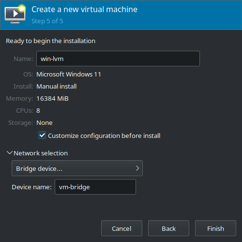 Create a new virtual machine (Step 5) - Name: win-lvm, Customize configuration before install, Network selection: Bridge device (vm-bridge)